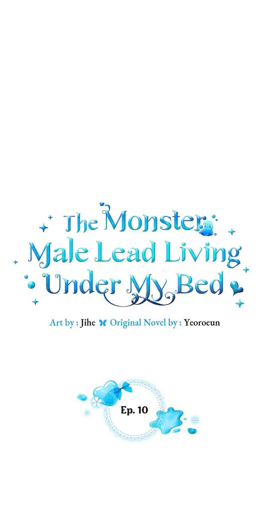 The Monster Male Lead Living Under My Bed Chapter 10 1